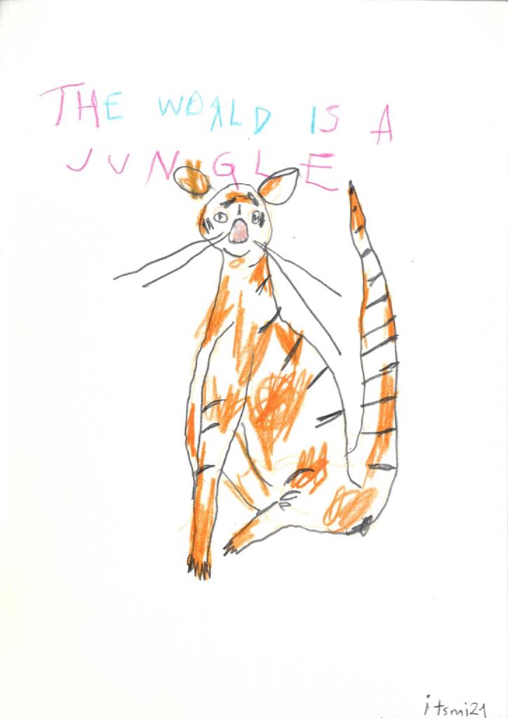 The world is a jungle, 2021